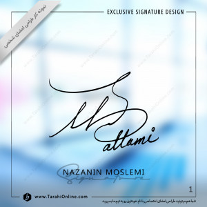 Signature Design for Nazanin Moslemi